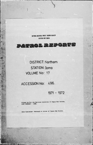 Patrol Reports. Northern District, Ioma, 1971 - 1972