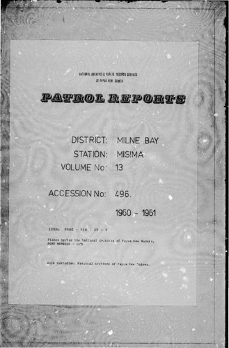 Patrol Reports. Milne Bay District, Misima, 1960 - 1961