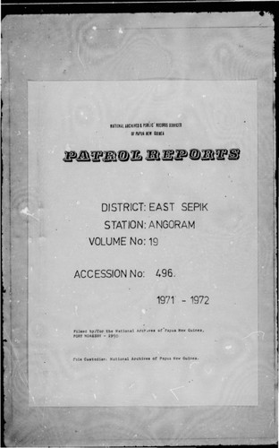 Patrol Reports. East Sepik District, Angoram, 1971 - 1972