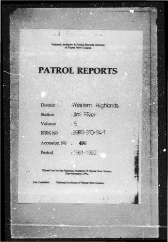 Patrol Reports. Western Highlands District, Jimi River, 1961 - 1962