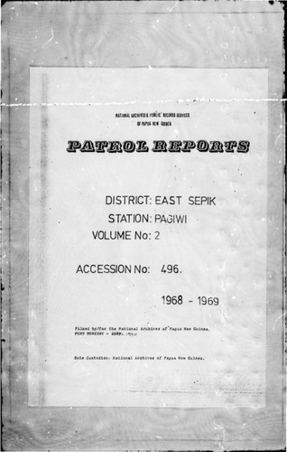 Patrol Reports. East Sepik District, Pagwi, 1965 - 1969