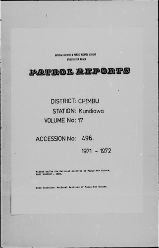 Patrol Reports. Chimbu District, Kundiawa, 1971 - 1972