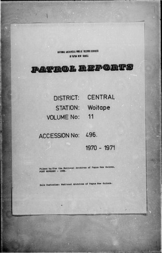 Patrol Reports. Central District, Woitape, 1970-1971