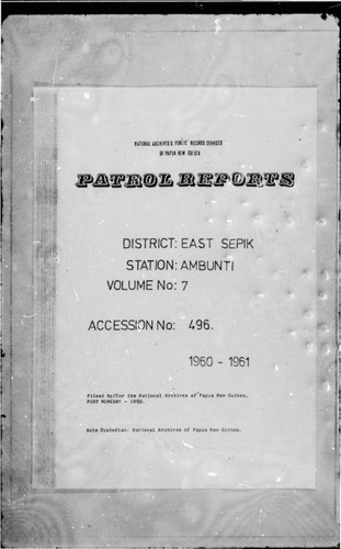 Patrol Reports. East Sepik District, Ambunti, 1960 - 1962