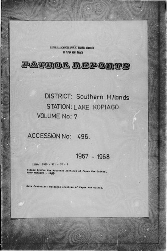 Patrol Reports. Southern Highlands District, Lake Kopiago, 1967 - 1968