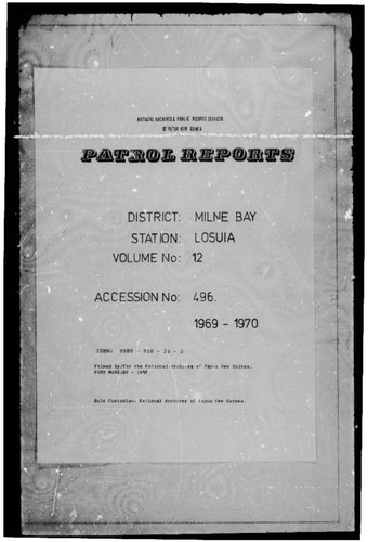 Patrol Reports. Milne Bay District, Losuia, 1969 - 1970