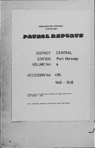 Patrol Reports. Central District, Port Moresby, 1946-1948