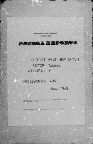 Patrol Reports. West New Britain District, Talasea, 1944 - 1945
