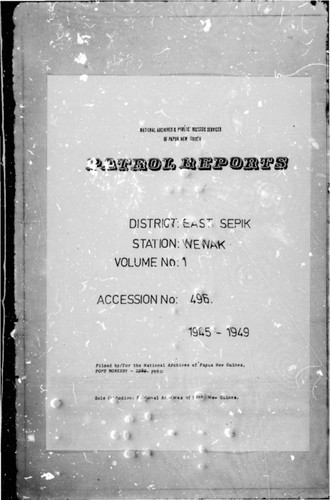Patrol Reports. East Sepik District, Wewak, 1945 - 1949
