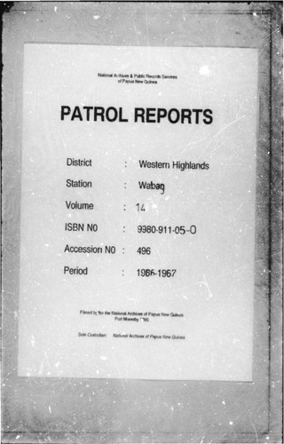 Patrol Reports. Western Highlands District, Wabag, 1966 - 1967