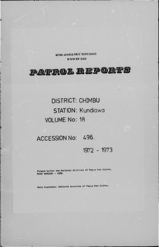 Patrol Reports. Chimbu District, Kundiawa, 1972 - 1973