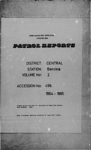 Patrol Reports. Central District, Bereina, 1964-1965