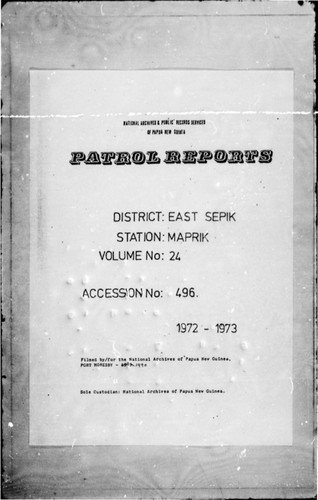 Patrol Reports. East Sepik District, Maprik, 1972 - 1973