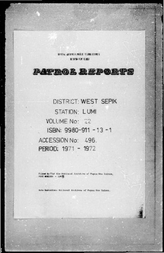 Patrol Reports. West Sepik District, Lumi, 1971 - 1972