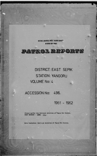 Patrol Reports. East Sepik District, Yangoru, 1961 - 1962