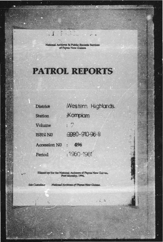 Patrol Reports. Western Highlands District, Kompiam, 1960 - 1961