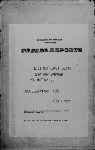 Patrol Reports. East Sepik District, Wewak, 1970 - 1971