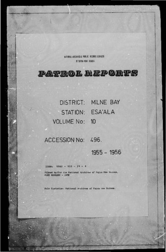 Patrol Reports. Milne Bay District, Esa'ala, 1955 - 1956