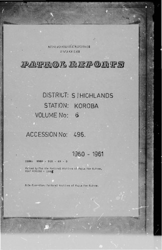 Patrol Reports. Southern Highlands District, Koroba, 1960 - 1961