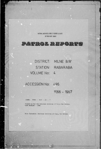 Patrol Reports. Milne Bay District, Rabaraba, 1966 - 1967