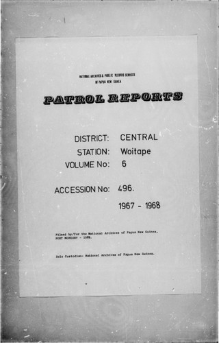 Patrol Reports. Central District, Woitape, 1967-1968