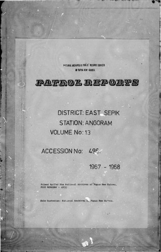 Patrol Reports. East Sepik District, Angoram, 1967 - 1968