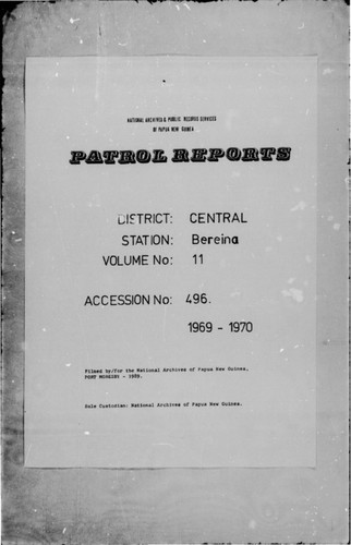 Patrol Reports. Central District, Bereina, 1969-1970