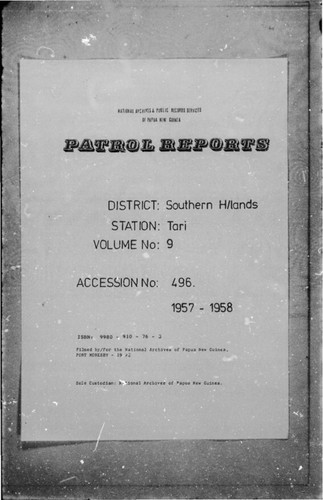 Patrol Reports. Southern Highlands District, Tari, 1957 - 1958