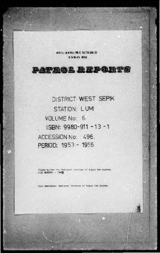 Patrol Reports. West Sepik District, Lumi, 1953 - 1956