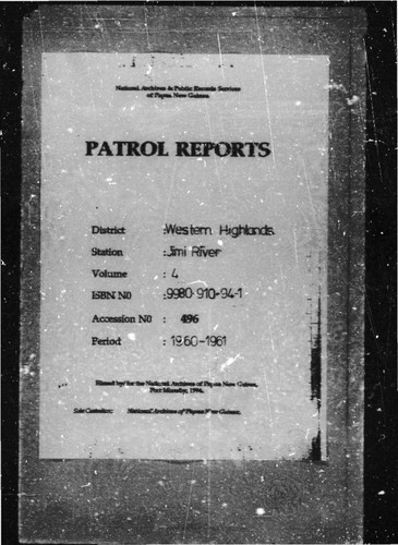 Patrol Reports. Western Highlands District, Jimi River, 1960 - 1961