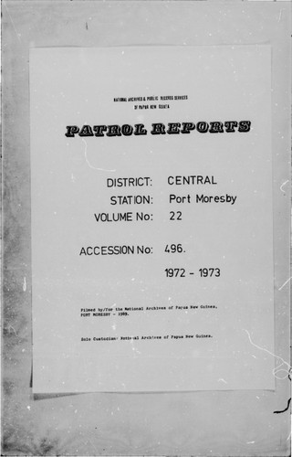 Patrol Reports. Central District, Port Moresby, 1972-1973