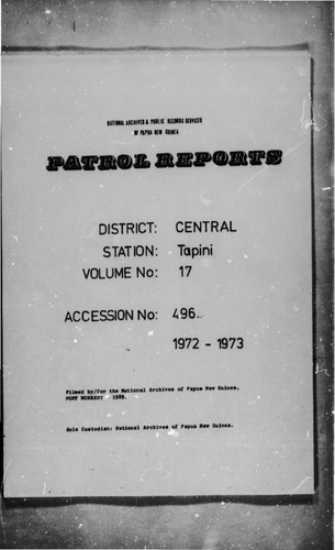 Patrol Reports. Central District, Tapini, 1972-1973