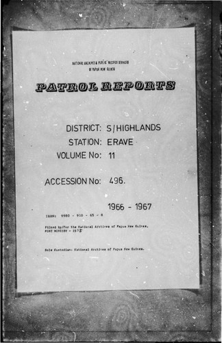 Patrol Reports. Southern Highlands District, Erave, 1966 - 1967