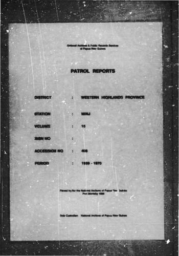 Patrol Reports. Western Highlands District, Minj, 1969 - 1970