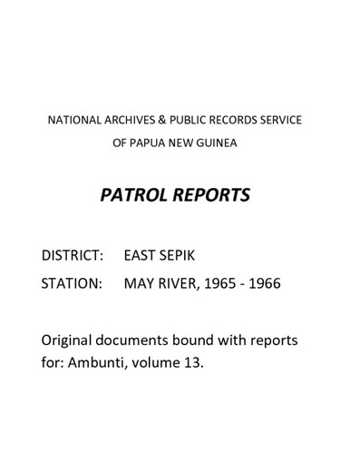Patrol Reports. East Sepik District, May River, 1965 - 1966