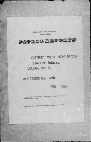 Patrol Reports. West New Britain District, Talasea, 1965 - 1966