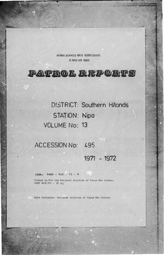 Patrol Reports. Southern Highlands District, Nipa, 1971 - 1972