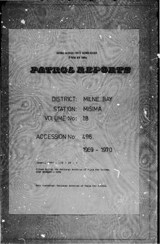 Patrol Reports. Milne Bay District, Misima, 1969 - 1970