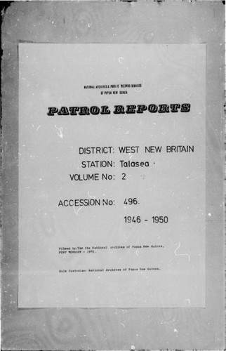 Patrol Reports. West New Britain District, Talasea, 1946 - 1950