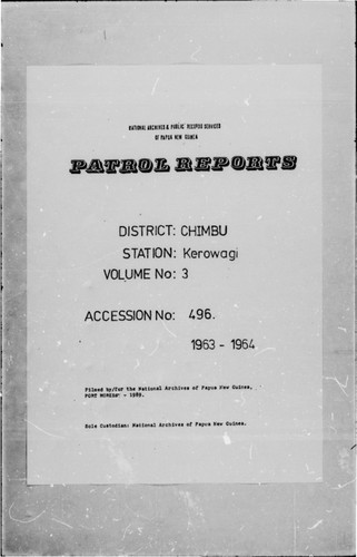 Patrol Reports. Chimbu District, Kerowagi, 1963 - 1964