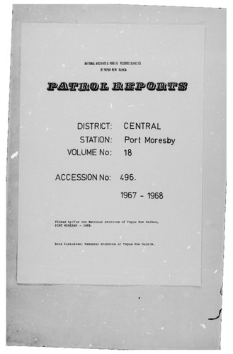 Patrol Reports. Central District, Port Moresby, 1967-1968