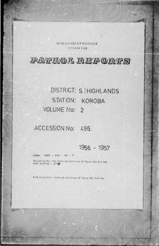 Patrol Reports. Southern Highlands District, Koroba, 1956 - 1957