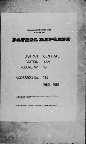 Patrol Reports. Central District, Abau, 1960-1961