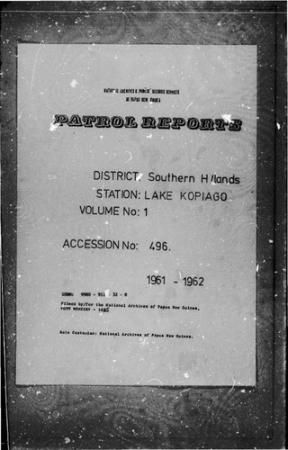 Patrol Reports. Southern Highlands District, Lake Kopiago, 1961 - 1962