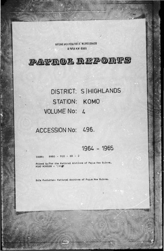Patrol Reports. Southern Highlands District, Komo, 1964 - 1965
