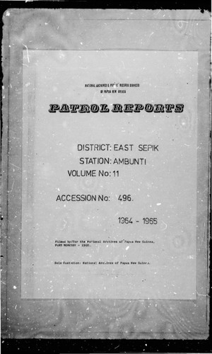 Patrol Reports. East Sepik District, Ambunti, 1964 -1965