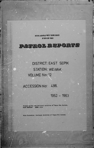 Patrol Reports. East Sepik District, Wewak, 1962 - 1963