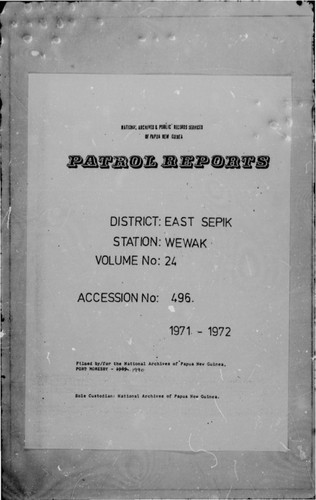 Patrol Reports. East Sepik District, Wewak, 1971 - 1972