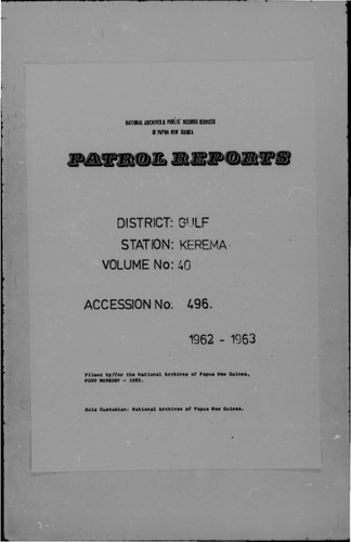 Patrol Reports. Gulf District, Kerema, 1962-1963