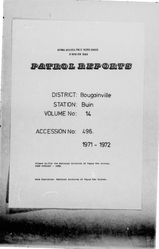 Patrol Reports. Bougainville District, Buin, 1971 - 1972